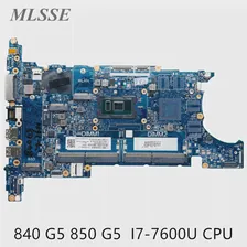 Используется для материнской платы ноутбука HP EliteBook 840 850 G5 с процессором i7-7600U L43960-601 L43960-001 6050A2945601-MB-A01 DDR4 100% Протестировано