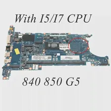 6050A2945601-MB-A01 L15520-601 L15520-001 Для Материнской платы ноутбука HP EliteBook 840 G5 850 G5 с процессором I5/I7